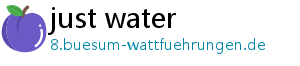 just water